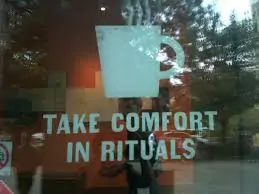 Take Comfort in Rituals
